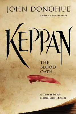 Keppan: Jurământul de sânge - Keppan: The Blood Oath