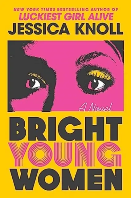 Tinere femei strălucitoare - Bright Young Women