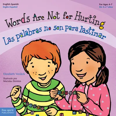 Cuvintele nu sunt pentru a răni / Las Palabras No Son Para Lastimar - Words Are Not for Hurting / Las Palabras No Son Para Lastimar