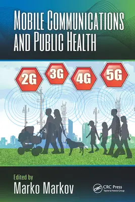 Comunicațiile mobile și sănătatea publică - Mobile Communications and Public Health
