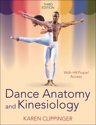 Anatomia și kinesiologia dansului - Dance Anatomy and Kinesiology