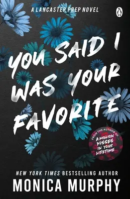 Ai spus că eu sunt preferata ta - You Said I Was Your Favorite