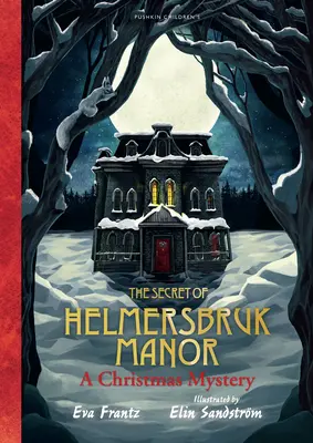 Secretul conacului Helmersbruk - Secret of Helmersbruk Manor