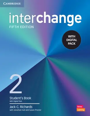 Interchange Level 2 Student's Book with Digital Pack [Cu carte electronică] - Interchange Level 2 Student's Book with Digital Pack [With eBook]