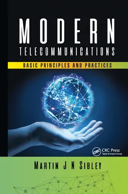 Telecomunicații moderne: Principii și practici de bază - Modern Telecommunications: Basic Principles and Practices