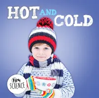 Fierbinte și rece - Hot and Cold