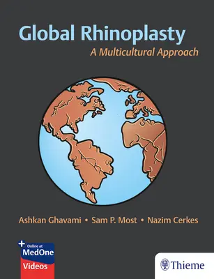 Rinoplastia globală: A Multicultural Approach - Global Rhinoplasty: A Multicultural Approach