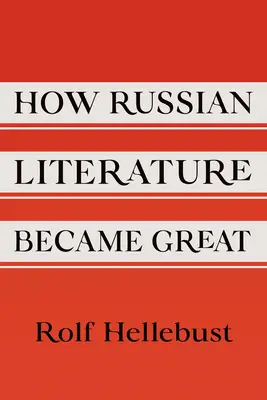 Cum a devenit mare literatura rusă - How Russian Literature Became Great