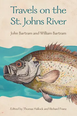 Călătorii pe râul St. Johns - Travels on the St. Johns River