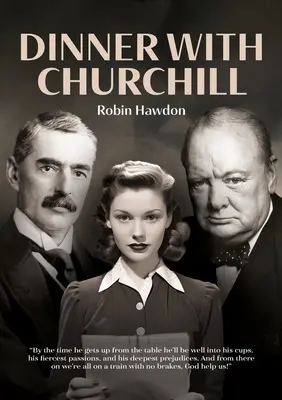 Cina cu Churchill - Dinner with Churchill