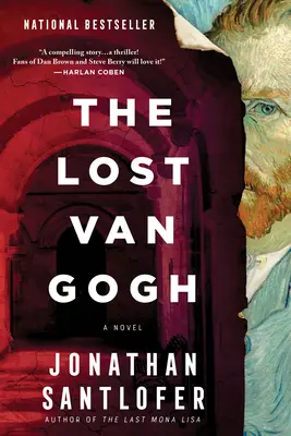 Van Gogh cel pierdut - The Lost Van Gogh