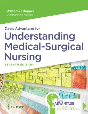 Davis Advantage pentru înțelegerea nursingului medico-chirurgical - Davis Advantage for Understanding Medical-Surgical Nursing