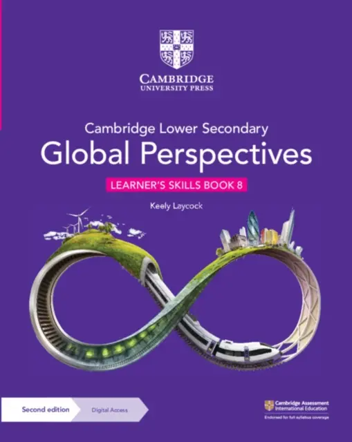 Cambridge Lower Secondary Global Perspectives Learner's Skills Book 8 cu acces digital - Cambridge Lower Secondary Global Perspectives Learner's Skills Book 8 with Digital Access
