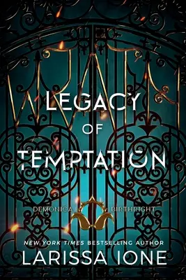 Moștenirea ispitei: Un roman Demonica Birthright - Legacy of Temptation: A Demonica Birthright Novel