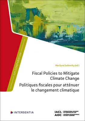 Politici fiscale de atenuare a schimbărilor climatice - Fiscal Policies to Mitigate Climate Change