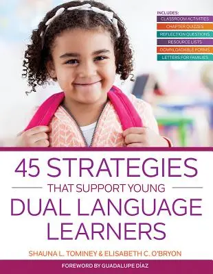 45 de strategii care sprijină tinerii care învață două limbi străine - 45 Strategies That Support Young Dual Language Learners