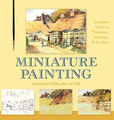 Pictura în miniatură: Un ghid complet pentru tehnici, medii și suprafețe - Miniature Painting: A Complete Guide to Techniques, Mediums, and Surfaces