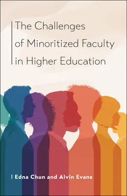 Provocările facultăților contingente minoritare în învățământul superior - The Challenges of Minoritized Contingent Faculty in Higher Education