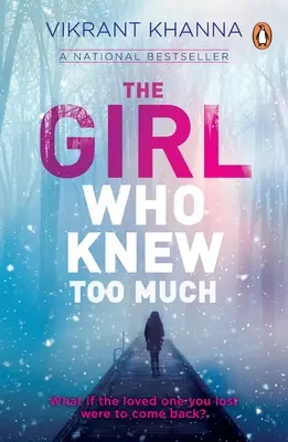 Fata care știa prea multe - Girl Who Knew Too Much