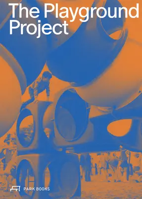 Proiectul terenului de joacă - The Playground Project