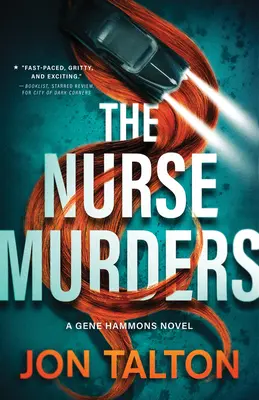 The Nurse Murders: Un roman Gene Hammons - The Nurse Murders: A Gene Hammons Novel