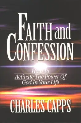 Credință și mărturisire - Faith & Confession