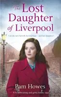 Fiica pierdută din Liverpool - Lost Daughter of Liverpool