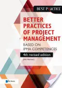 Practici mai bune de gestionare a proiectelor bazate pe competențele Ipma - Better Practices of Project Management Based on Ipma Competences