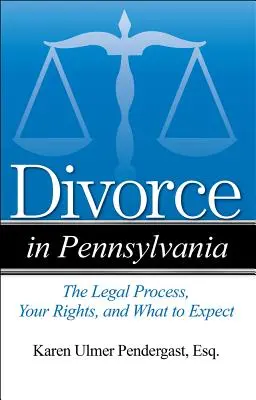 Divorțul în Pennsylvania: Procesul juridic, drepturile dumneavoastră și la ce să vă așteptați - Divorce in Pennsylvania: The Legal Process, Your Rights, and What to Expect