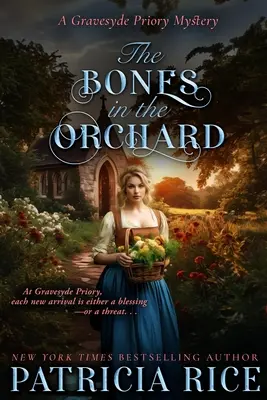 Oasele din livadă (The Bones in the Orchard) - The Bones in the Orchard