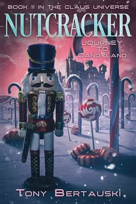 Spărgătorul de nuci: Călătorie spre Candyland - Nutcracker: Journey to Candyland