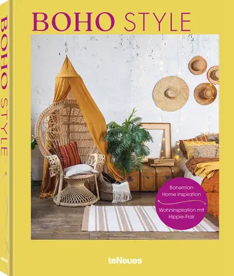 Stilul Boho: Inspirație boemă pentru acasă - Boho Style: Bohemian Home Inspiration