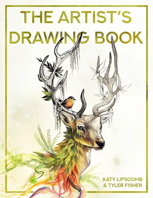 The Artist's Drawing Book (Cartea de desen a artistului): Learn How to Draw, Sketch, Shade, and More with Easy Lessons and Practice Pages (Învață să desenezi, să schițezi, să umbrești și multe altele cu lecții ușoare și pagini de practică) - The Artist's Drawing Book: Learn How to Draw, Sketch, Shade, and More with Easy Lessons and Practice Pages