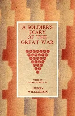Jurnal Soldieros al Marelui Război - Soldieros Diary of the Great War