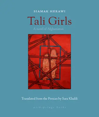 Tali Girls: Un roman din Afganistan - Tali Girls: A Novel of Afghanistan