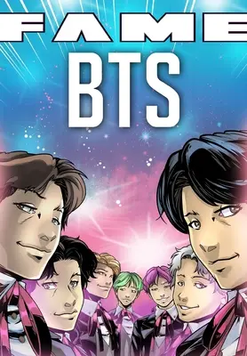 Fame: Bts