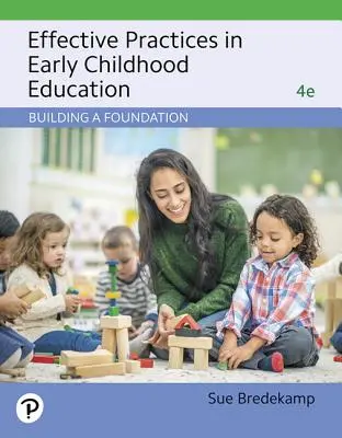 Practici eficiente în educația preșcolară: Construirea unei fundații - Effective Practices in Early Childhood Education: Building a Foundation