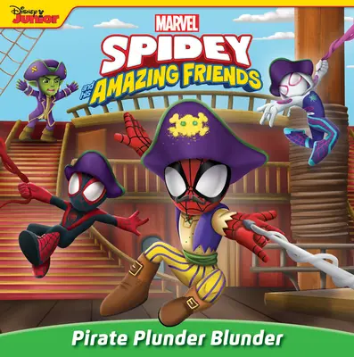 Spidey și prietenii săi minunați: Piratul Plunder Blunder - Spidey and His Amazing Friends: Pirate Plunder Blunder