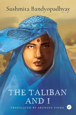 Talibanii și cu mine - Taliban and I