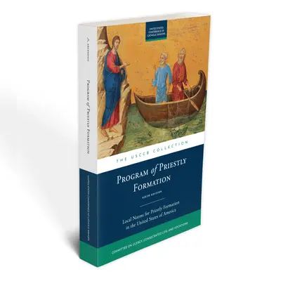 Programul de formare preoțească în Statele Unite ale Americii Ediția a șasea - Program of Priestly Formation in the United States of America Sixth Edition