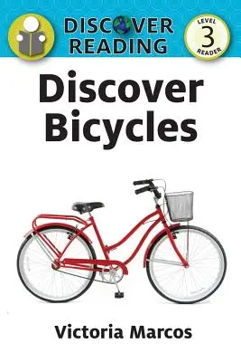 Descoperă bicicletele - Discover Bicycles