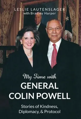 Timpul meu cu generalul Colin Powell - My Time with General Colin Powell
