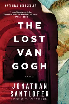 Van Gogh cel pierdut - The Lost Van Gogh