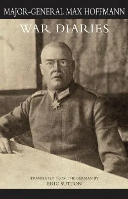 DIARII DE RĂZBOI și alte lucrări Volumul doi - WAR DIARIES and other papers Volume Two
