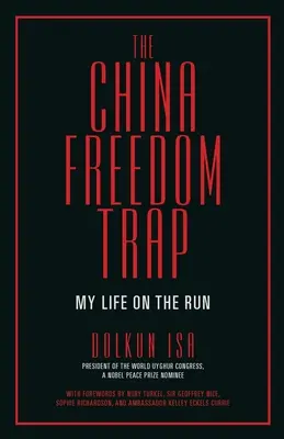 Capcana libertății din China - The China Freedom Trap