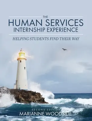 Experiența de stagiu în domeniul serviciilor umane: Ajutarea studenților să își găsească drumul - Human Services Internship Experience: Helping Students Find Their Way