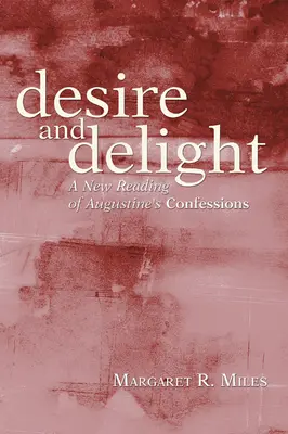 Dorință și plăcere - Desire and Delight