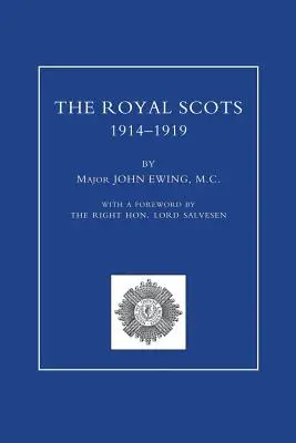 ROYAL SCOTS 1914-1919 Volumul doi - ROYAL SCOTS 1914-1919 Volume Two