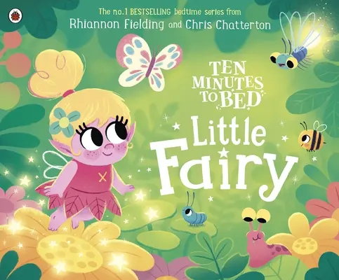 Zece minute până la culcare: Mica zână - Ten Minutes to Bed: Little Fairy