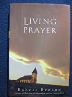Rugăciune vie - Living Prayer